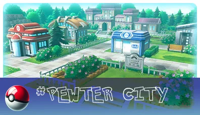 Kanto region 4 Pewter City is a quaint and historic town located in the northern part of the Kanto region.