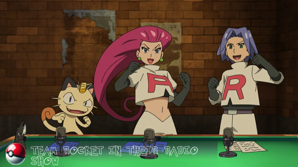 Team Rocket in their radio show.